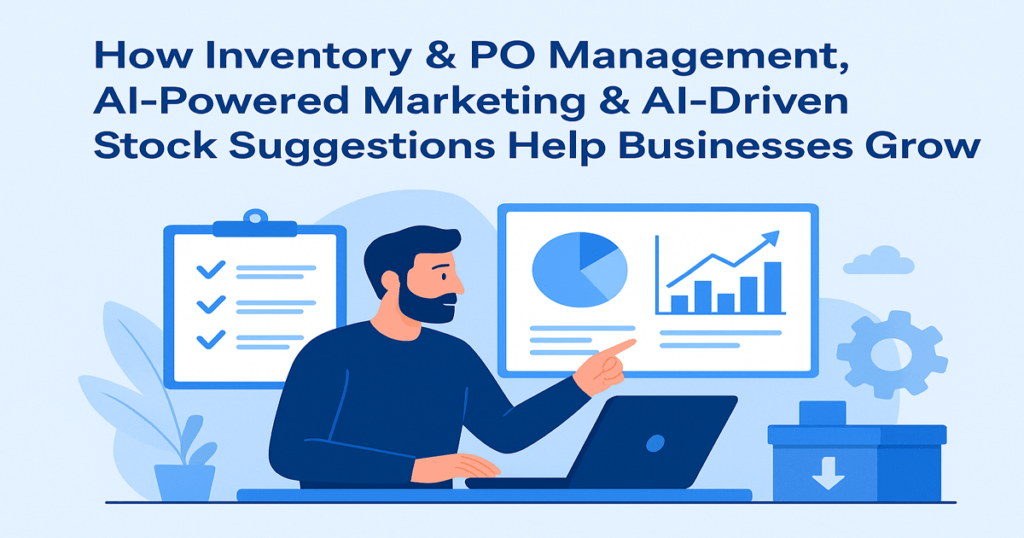 Inventory and Purchase Order Management